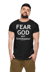 Fear God, Not Government